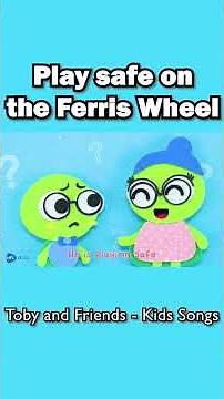 Play Safe On The Ferris Wheel | Toby And Friends - Animal Songs For Kids #shorts