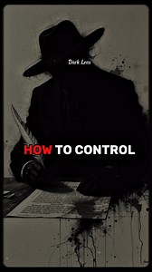 1M views · 25K reactions | 3 Ways to Control powerful people #fyp #reels #trend #manipulation #love #life #motivation #quotes #usa #relationship | Dark Lens | Facebook