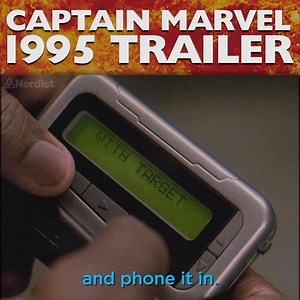 What if Captain Marvel actually came out in the mid-1990s!? Check out this VHS copy of 1995’s summer blockbuster hit, Captain Marvel: Earth’s Mightiest Hero, starring Brie Larson, Samuel L. Jackson, and Jeremy Irons. Captain Marvel and Nick Fury must stop the evil Skrulls from planting bombs around New York City, but these new partners must learn to get along first! This action thriller has the greatest explosions, car chases, and state-of-the-art special effects of its time! | Nerdist