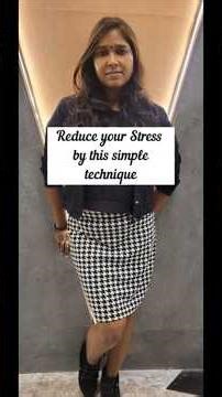 Reduce your stress level by this simple technique