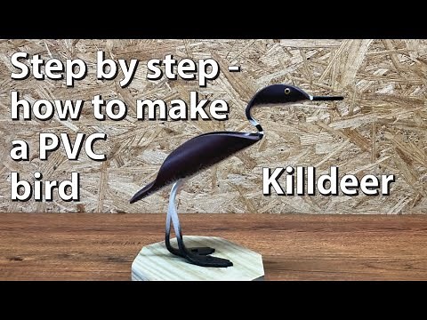 Step by step - how to make a simple PVC pipe bird