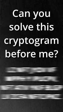 Can You Solve This Cryptogram Before Me?