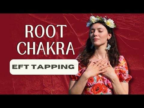 Root Chakra | Feel Safe & Grounded | EFT Tapping (Course Preview)
