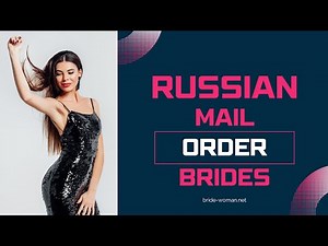 What You Need to Know About Russian Mail Order Brides – Truth, Myths & Realities!