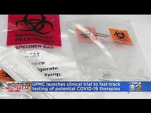 UPMC Launches Critical Trial To Fast-Track Potential Coronavirus Therapies