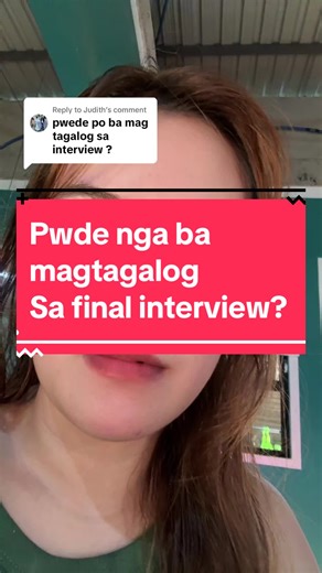 Pwede ba magtagalog sa final interview sa Taiwan?