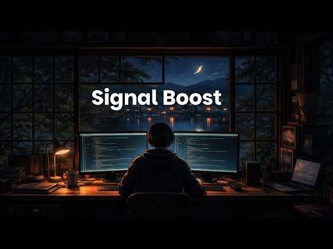 Signal Boost – Coding Music for Deep Focus & Productivity