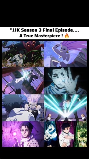 "JJK Season 3 Final Episode: A True Masterpiece! 🔥