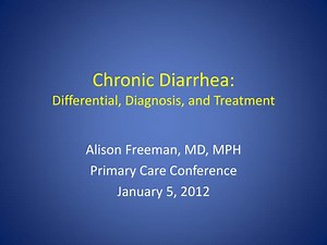 Chronic Diarrhea: Differential, Diagnosis, and Treatment - SlideServe