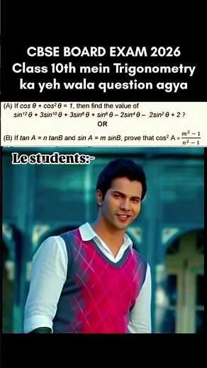 CBSE Board Exam 2026 😭 Class 10 Trigonometry Be Like | Every Student Can Relate.