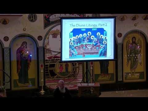 Catechism Class #16: The Divine Liturgy Part II - 1-6-26
