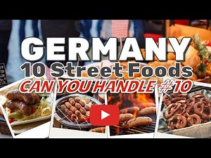 10 German Street Foods That Will Blow Your Taste Buds Away