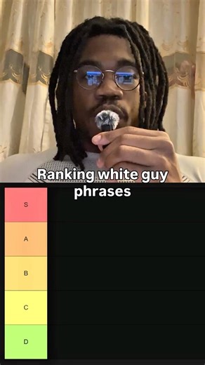 Ranking white guy phrases part 1 #tierlist