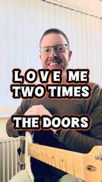 ‘Love Me Two Times’ by The Doors. 20-second guitar challenge! 🎸 Learn how to play the riff