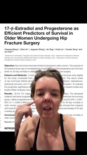 Kelly Casperson, MD➖Urologist on Instagram: "📄 This is why hormones matter. A 2020 paper in Frontiers in Medicine looked at older postmenopausal women undergoing hip fracture surgery — one of the highest-risk events for morbidity and mortality in aging women. Here’s what they found👇 Women with lower estradiol (E2) and progesterone levels at admission were significantly more likely to die within 30 days of surgery. Not bone density. Hormone levels. 🔬 Higher estradiol and progesterone were inde