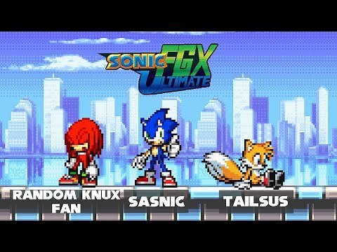 Sonic FGX: Ultimate (Online Gameplay) SAGE 2021