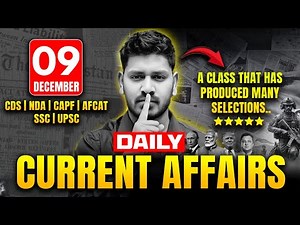 9 December 2025 Daily Current Affairs by Vishal Sir for all One day & UPSC Exams