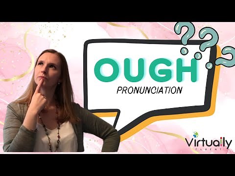 OUGH Pronunciation (English Pronunciation)