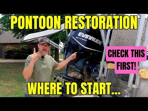 Where to start on your pontoon restoration (Here's how I start a project)