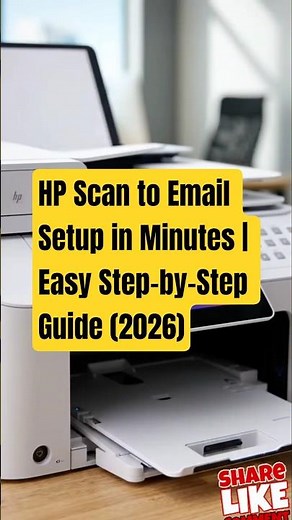 HP Scan to Email Setup in Minutes | Easy Step-by-Step Guide (2026) #hpscanner #scantoemail #printer