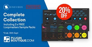 Get 20% off Sinevibes Complete Collection   2 FREE Loopmasters sample packs