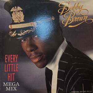Bobby Brown - Every Little Hit (Mega Mix) (12'') (Promo Only US Original Press !!) (キレイ!!)