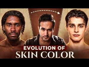 How Human Skin Changed from Dark to White?