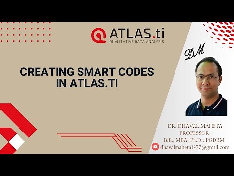 16. Creating Smart Codes in Atlas.ti - 23|| Dr. Dhaval Maheta