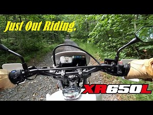 Just Out Riding | Honda XR650L Trail Ride Southern VT
