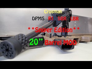 Crosman DPMS R1 review 20" Barrel Swap ** Sniper Edition ** FULL AUTO