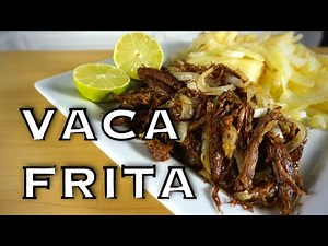 Vaca Frita Receta | Fried Beef Recipe | How To | Quick & Easy Episode. 10