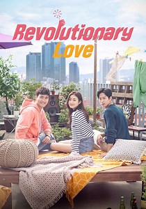 Revolutionary Love - streaming tv show online