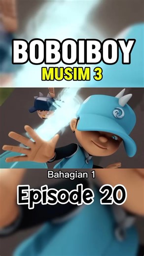 Boboiboy Full HD 720p Musim 3 Episode 20 PART 1 #boboiboy #kartun #foryoupage #trending #boboiboygalaxy