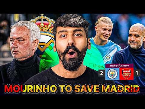 Jose Mourinho to Save Real Madrid !!!! Arsenal HISTORIC Bottling in Premier League & Man City Win