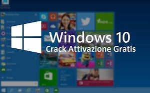 Crack Windows 10 Attivazione Gratis - AngeloInformatico