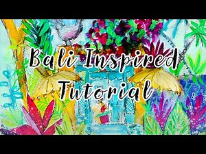 Illustrative Bali Inspired Tutorial | Acrylic & mixed media painting lesson 🌴💗