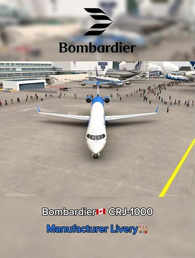 Bombardier CRJ-1000 Manufacturer Livery #airplane #aviation #crj1000 #planespotting #worldofairports