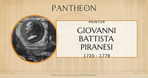 Giovanni Battista Piranesi Biography | Pantheon