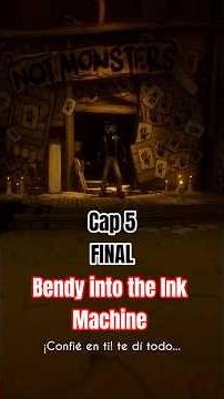 Bendy and the Ink Machine Cap 5: "Próximamente" FINAL #shorts