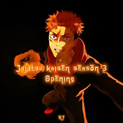 JJK Season 3 Opening🔥 - Jujutsu Kaisen Season 3 - #jujutsukaisen #anime
