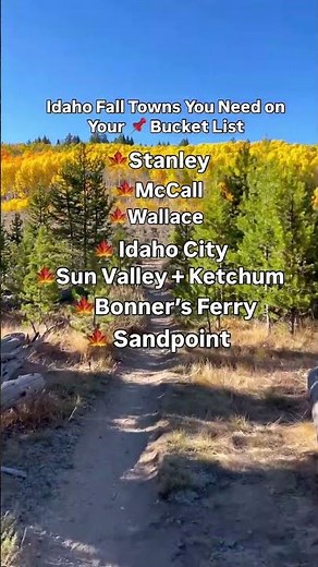 Small Idaho towns to add to your fall bucket list!