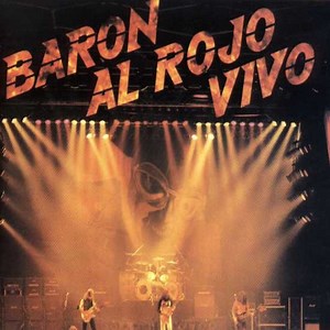 Barón Rojo - Barón Al Rojo Vivo