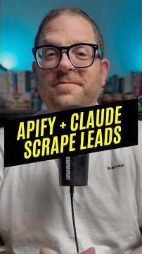 Get Unlimited Leads Everyday Automatically Using Claude and Apify