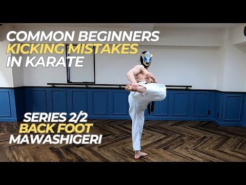 Common Karate kick Mistakes for Beginners / Turning Kick Mawashigeri Roundhouse kick