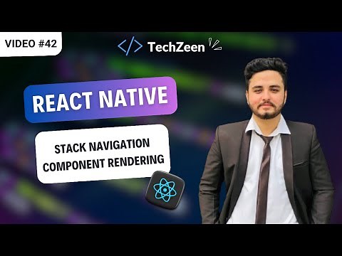 React Native Tutorial #42 : Component Rendering with Stack Navigation | React Navigation