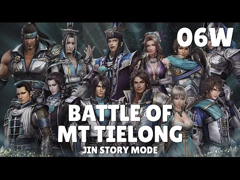 Battle of Mt Tielong | Jin Story Mode Dynasty Warriors 8 XL CE 06W