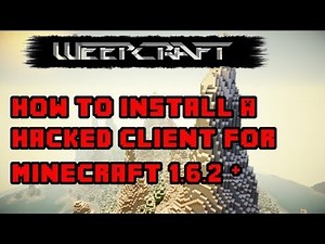 Minecraft : How to install 1.6.4 Hacked Client - Weepcraft [HD]