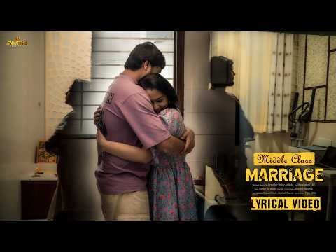 Middle Class Marriage Web series – Official Lyrical Video Song|| Directed By Sreedhar Reddy Atakula