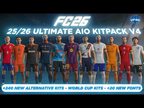 25/26 Ultimate AIO Kits V4 Mod For FC 26 (World Cup 2026 Kits - Alternative Kits - Fonts) v1.4.0