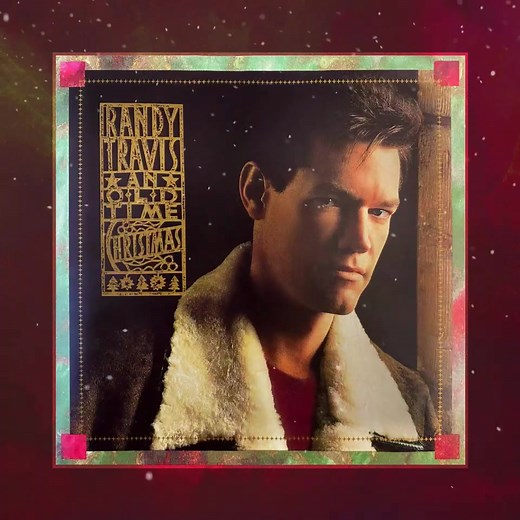 🎄An Old Time Christmas (Deluxe Edition) AVAILABLE NOW!🎄 https://wmna.sh/anoldtimechristmas | Randy Travis